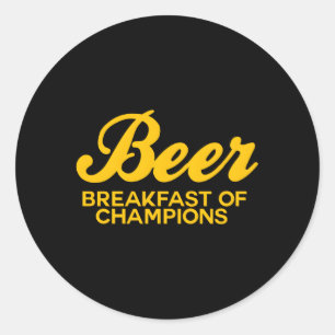 Beer Breakfast Of Champions Inspired Classic Round Sticker