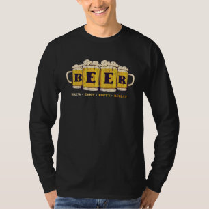 Beer Brew Enjoy Empty Repeat Personality Beer T-Shirt