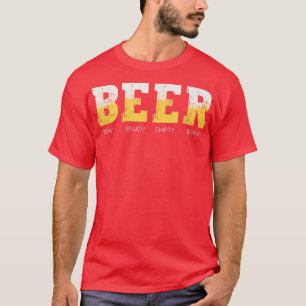 Beer Brew Enjoy Repeat, Funny Craft Beer Drinking T-Shirt