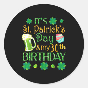 Beer Cake &amp; Shamrocks It's St Patrick Day &amp Classic Round Sticker
