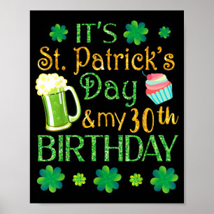 Beer Cake &amp; Shamrocks It's St Patrick Day &amp Poster