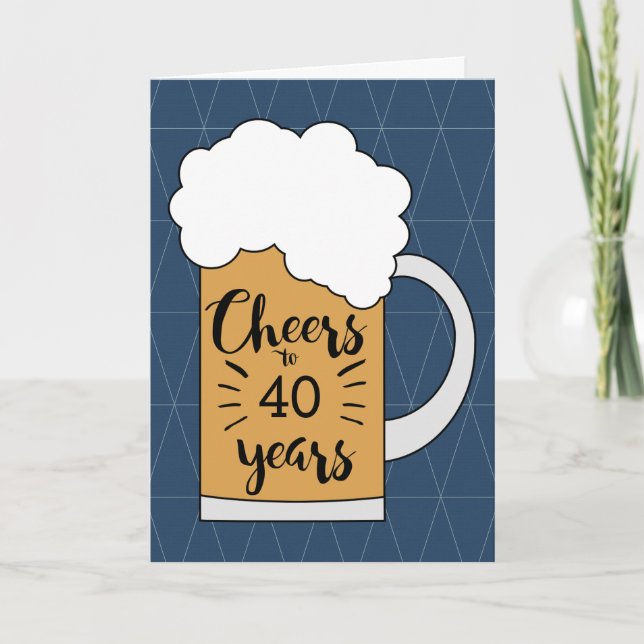 Beer Cheers to 40 Years Birthday Card (Front)