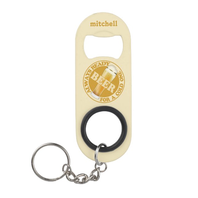 BEER custom name bottle opener / key chain (Front)