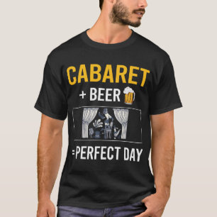 Beer Day Cabaret T-Shirt