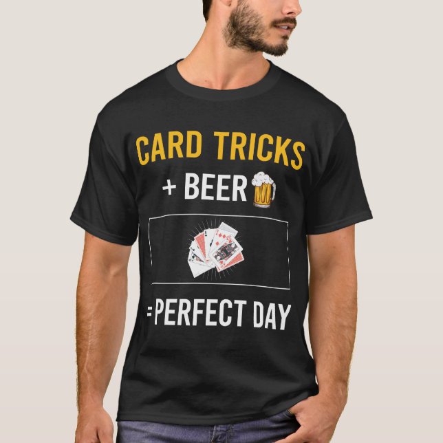 Beer Day Card Manipulation Trick Tricks T-Shirt (Front)