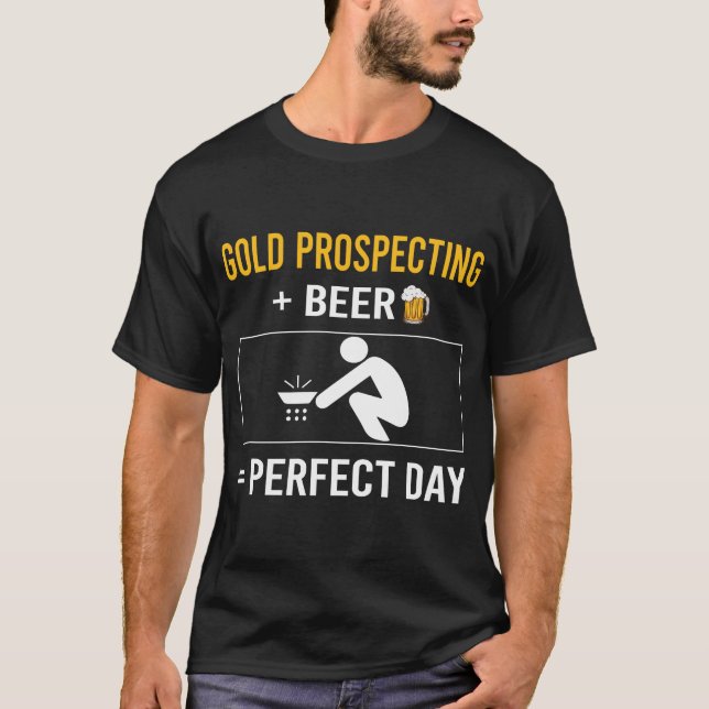 Beer Day Gold Prospecting T-Shirt (Front)