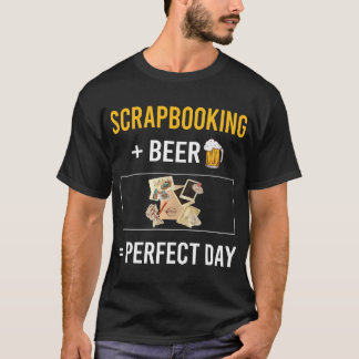 Beer Day Scrapbooking Scrapbook Scrapbooker T-Shirt
