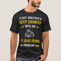Beer Drinker ATV Quad Riding