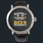 Beer Drinker Baseball Beer Humor Birthday Watch<br><div class="desc">Beer Drinker Baseball Beer Humor Birthday</div>