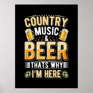 Beer Drinker Country Music Beer Drinking Birthday Poster