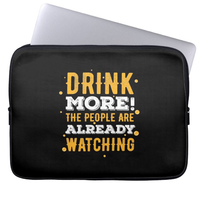 Beer Drinker Drink More Beer Laptop Sleeve (Front)