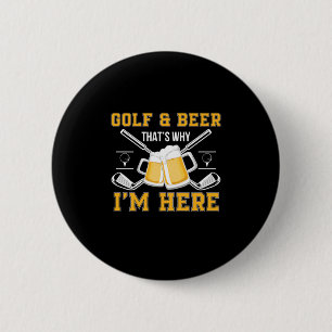 Beer Drinker Golf And Beer Birthday 6 Cm Round Badge