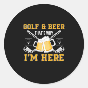 Beer Drinker Golf And Beer Birthday Classic Round Sticker