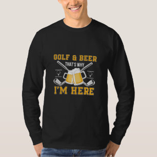 Beer Drinker Golf And Beer Birthday T-Shirt