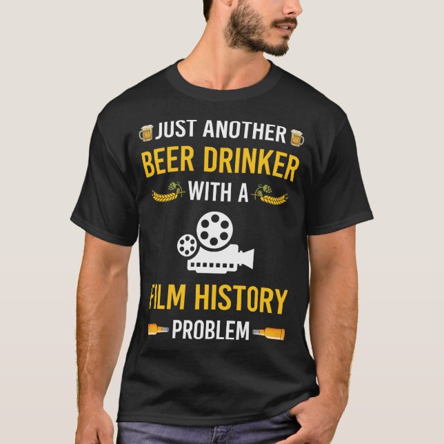 Beer Drinker History T-Shirt (Front)