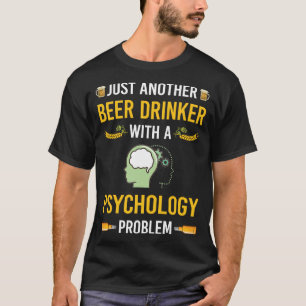Beer Drinker Psychology Psychologist T-Shirt