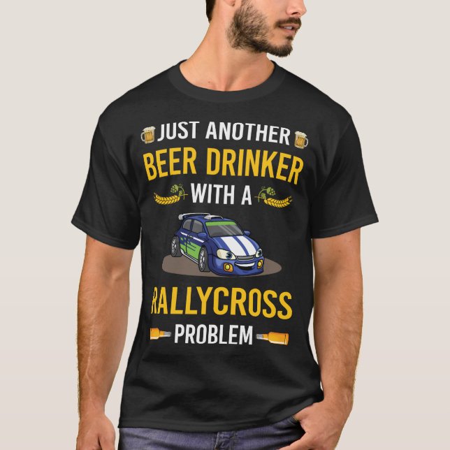 Beer Drinker Rallycross T-Shirt (Front)