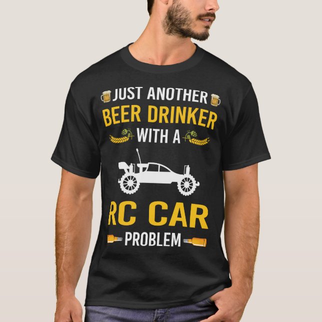 Beer Drinker RC Car Cars T-Shirt (Front)