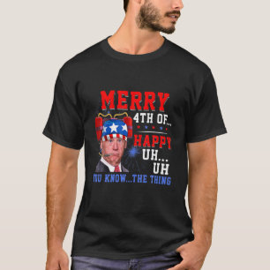 Beer Drinking Biden Confused Happy 4Th Of You Know T-Shirt