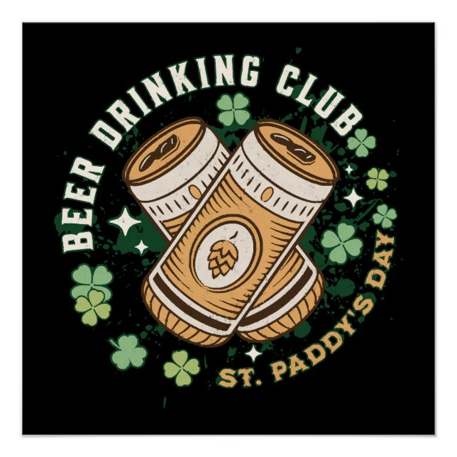 Beer Drinking Club St. Paddy's Day Poster (Front)