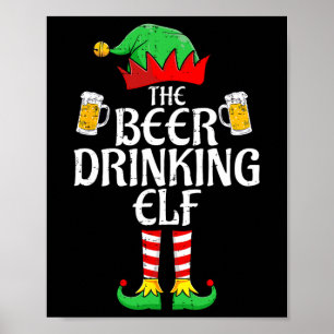 Beer Drinking Elf Matching Family Group Christmas  Poster