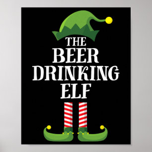 Beer Drinking Elf Matching Family Group Christmas  Poster