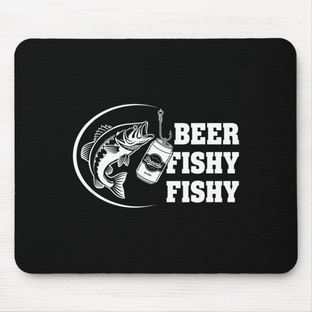 Beer fishy fishy fishing funny beer and fish hook mouse pad (Front)