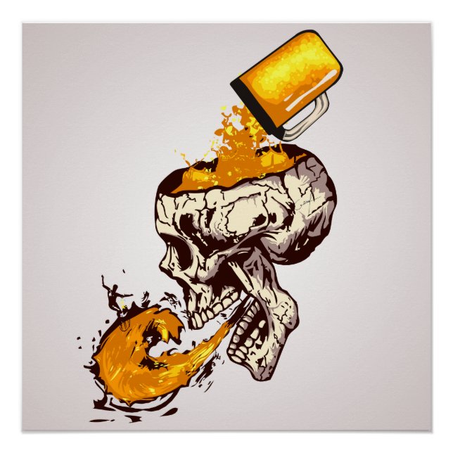 Beer flows in the skull for surfers poster (Front)