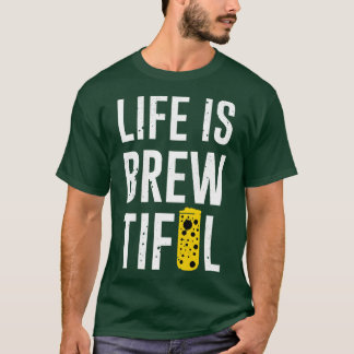 Beer Funny Sayings Beer Lover Party Gift T-Shirt