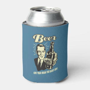 Beer: Give Your Brain the Night Off Can Cooler
