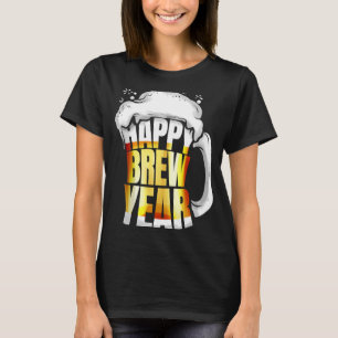 Beer Glass Mug Happy Brew Year New Year's Eve T-Shirt