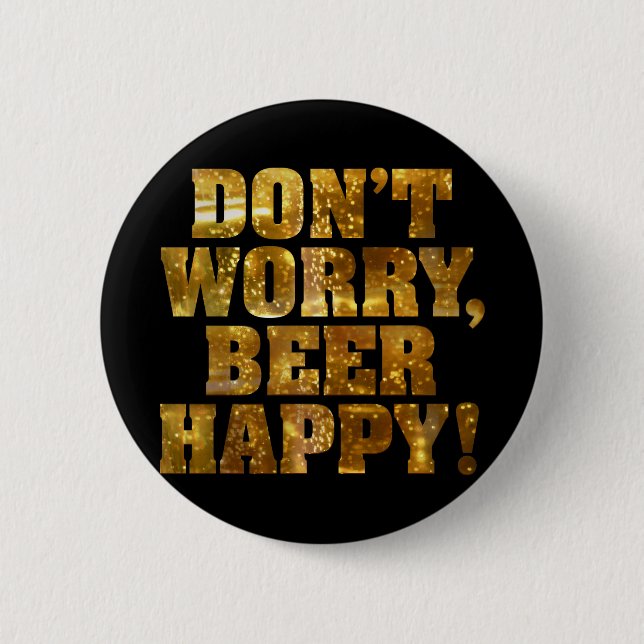 Beer Happy Black Button (Front)