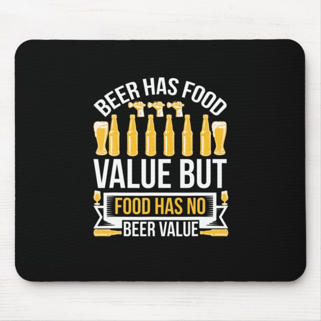 Beer Has Food Value Birthday Mouse Pad (Front)