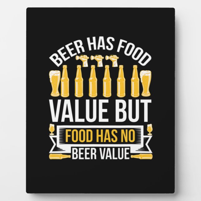 Beer Has Food Value Birthday Plaque (Front)