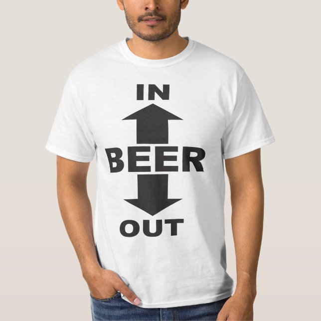 BEER IN OUT T-Shirt (Front)