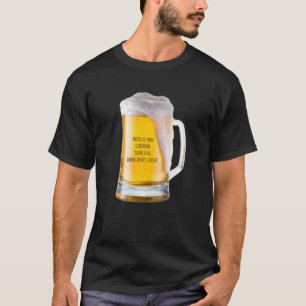 Beer Is Now Cheaper Than Gas Drink Don't Drive Bee T-Shirt