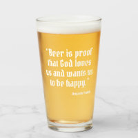 Beer is Proof Funny Beer Quote