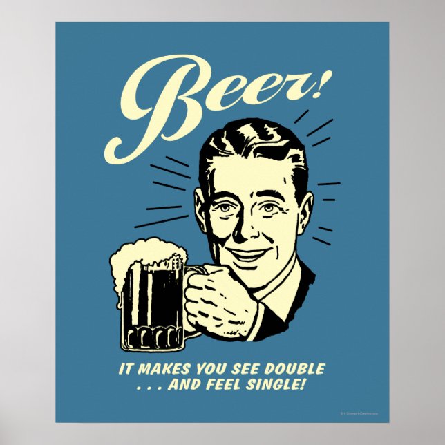 Beer: It Makes You See Double Poster (Front)