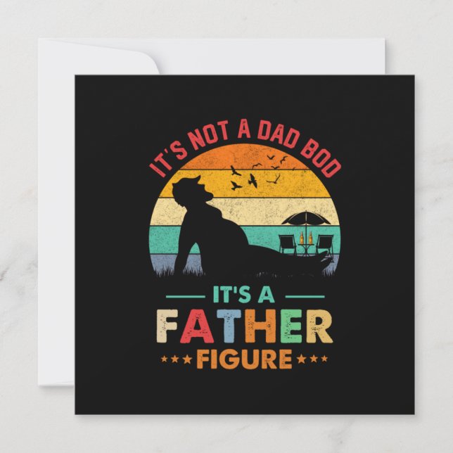 Beer It's Not A Dad Bod It's A Father Figure Beer Invitation (Front)