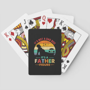Beer It's Not A Dad Bod It's A Father Figure Beer Playing Cards