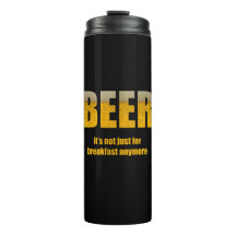 Beer It's Not Just For Breakfast