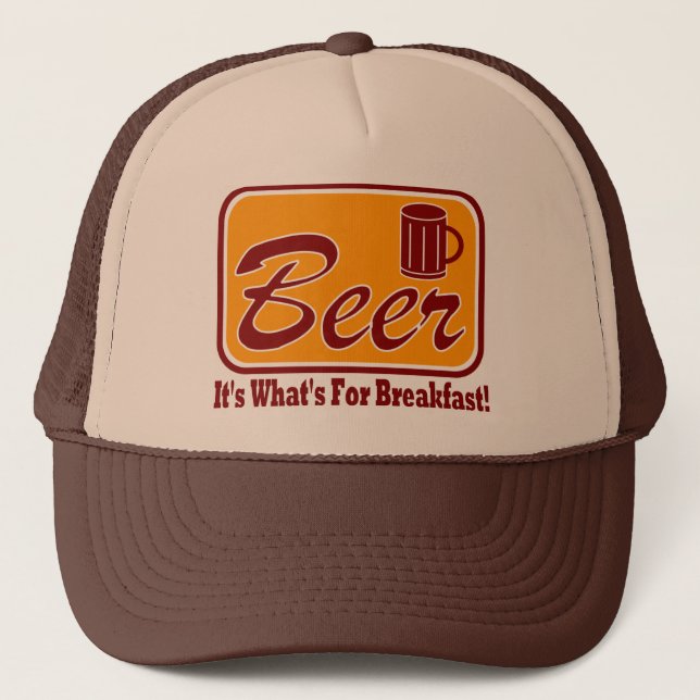 Beer - It's What's For Breakfast !  Trucker Hat (Front)