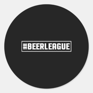 Beer League Hockey Hashtag Funny Ice Hockey  Classic Round Sticker