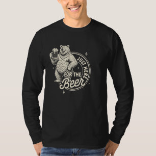 Beer Lover Beer Drinking Team Drinker Just Here Fo T-Shirt