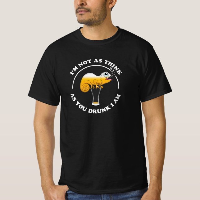 Beer Lover Cameleon And Funny Drinking Quote T-Shirt (Front)