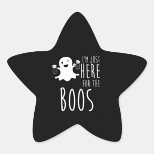 Beer Lover   I'm Just Here For The Boos Star Sticker