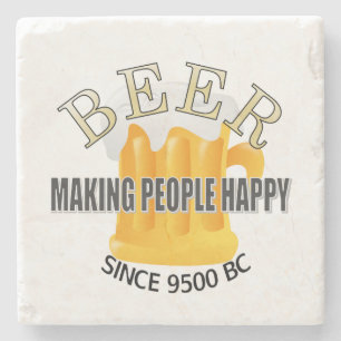 Beer Making People Happy Stone Coaster