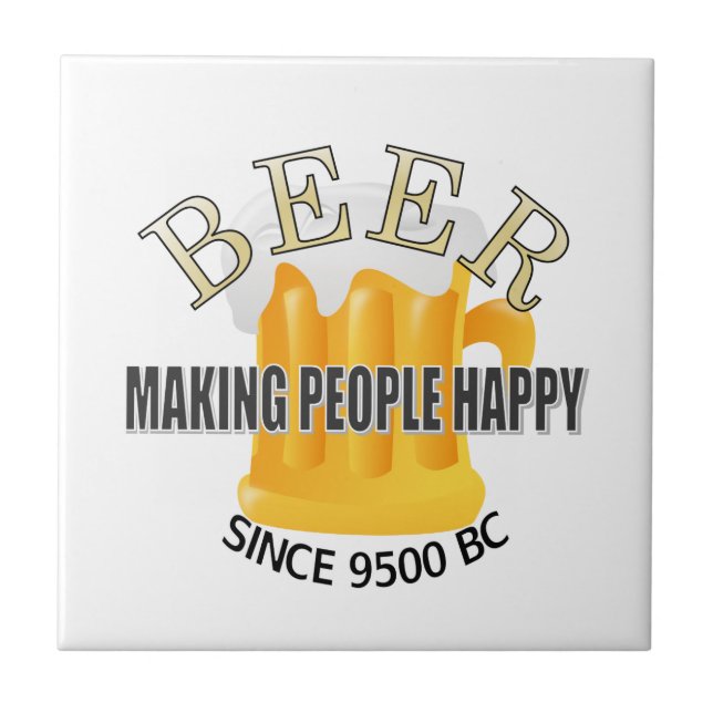 Beer Making People Happy Tile (Front)