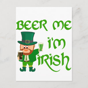 Beer me, I'm Irish Postcard