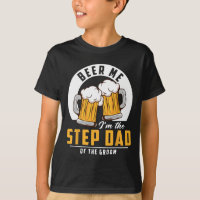 Beer Me I'm The Step Dad Of The Groom Funny Weddin